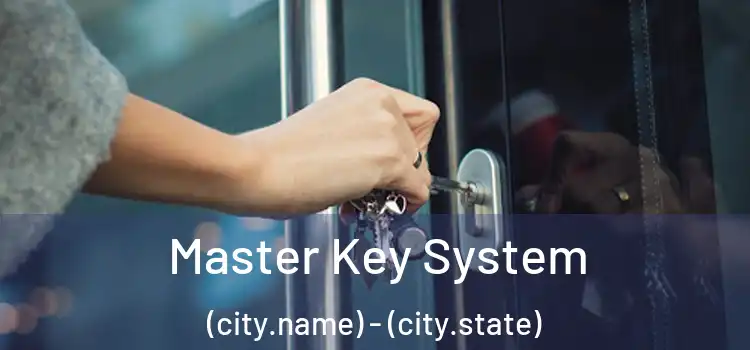  Master Key System (city.name) - (city.state)